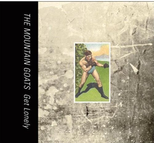 The Mountain Goats Music > Vinyl Records Mountain Goats - Get Lonely 652637261417 FOUR72614.1