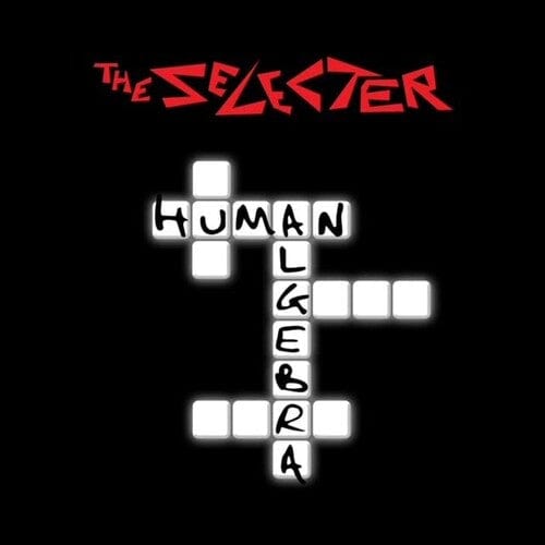 The Selecter Music > Vinyl Records The Selecter - Human Algebra 5053760099970 RBUM138.1