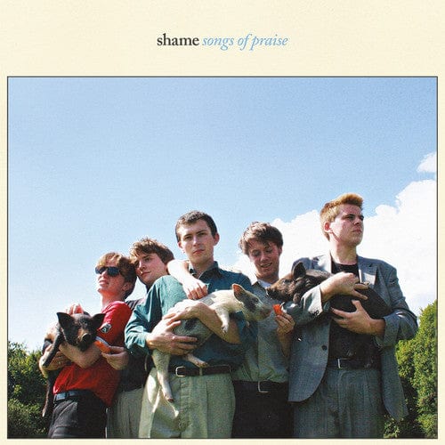The Shame Music > Vinyl Records Shame - Songs of Praise 656605144412 DEDO51444.1