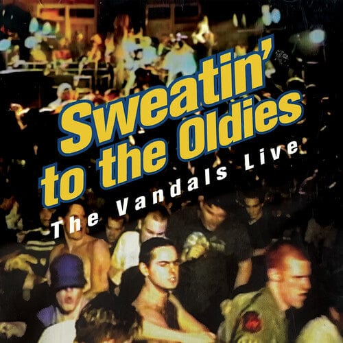 The Vandals Music > Vinyl Records The Vandals - Sweatin' to the Oldies - Blue/ Yellow (Reissue) 889466555213 KNGF5552.1