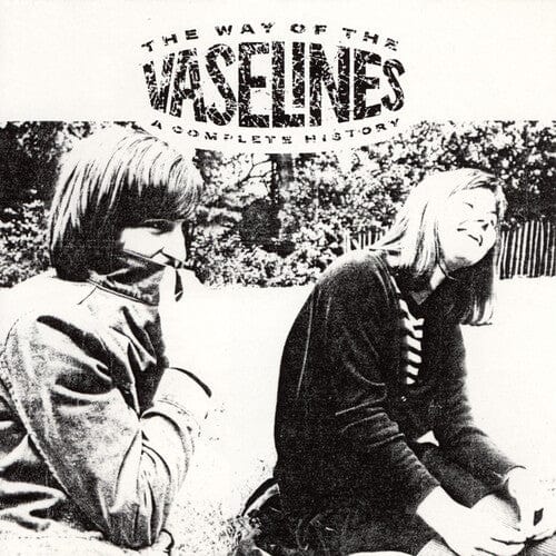 The Vaselines Music > Vinyl Records The Vaselines - The Way of the Vaselines (Colored Vinyl) 098787014556 SUB145.1
