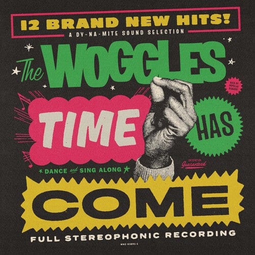 The Woggles Music > Vinyl Records The Woggles - Time Has Come 687051938911 WKDC938911.1