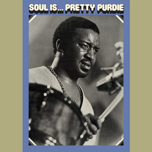 Third Eye Comics Music > Vinyl Records Bernard Purdie - Soul Is... Pretty Purdie - Clear Vinyl 752505992532 TIDL300.1