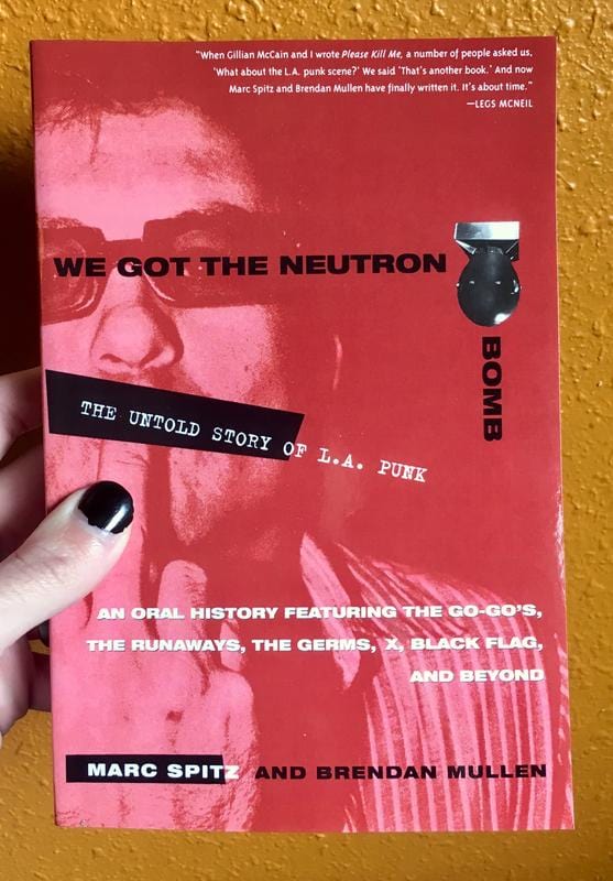 Three Rivers Press Books > Film & Music > Music We Got the Neutron Bomb: The Untold Story of L.A. Punk - Book 9780609807743 MC-23662