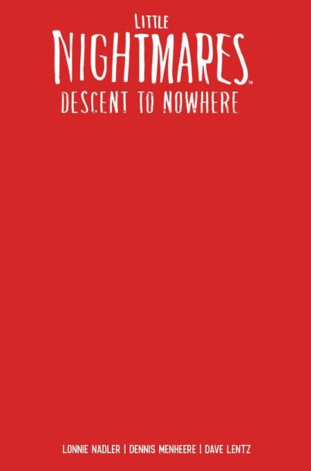 Titan Comics Comic Books LITTLE NIGHTMARES DESCENT TO NOWHERE #1 (OF 4) CVR E BLANK SKETCH VAR (MR) 65946026562900151 0825TN1093