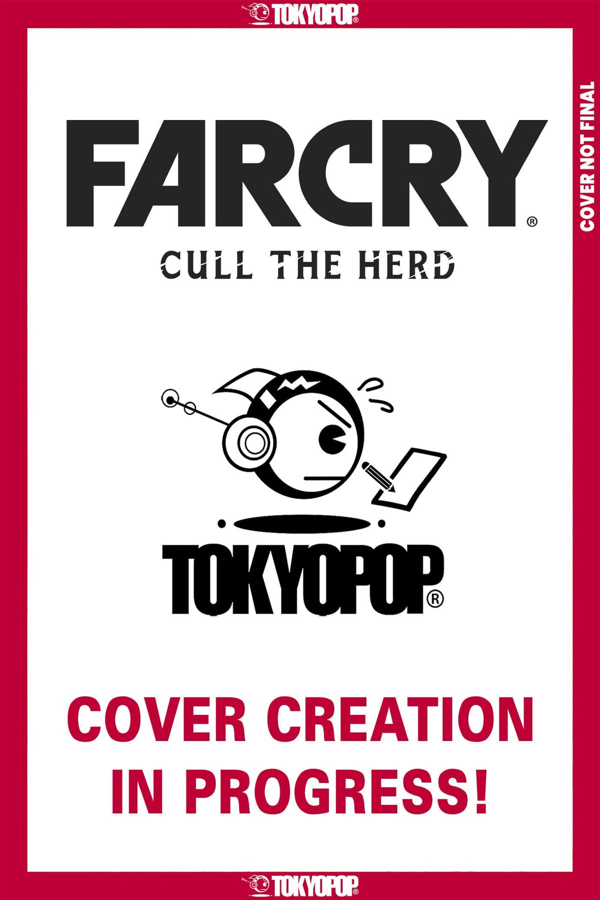 Tokyopop Comic Books Far Cry: Cull the Herd, Issue #10 (Release Date: 11/18/2026) 64557390088501011 PRH-64557390088501011