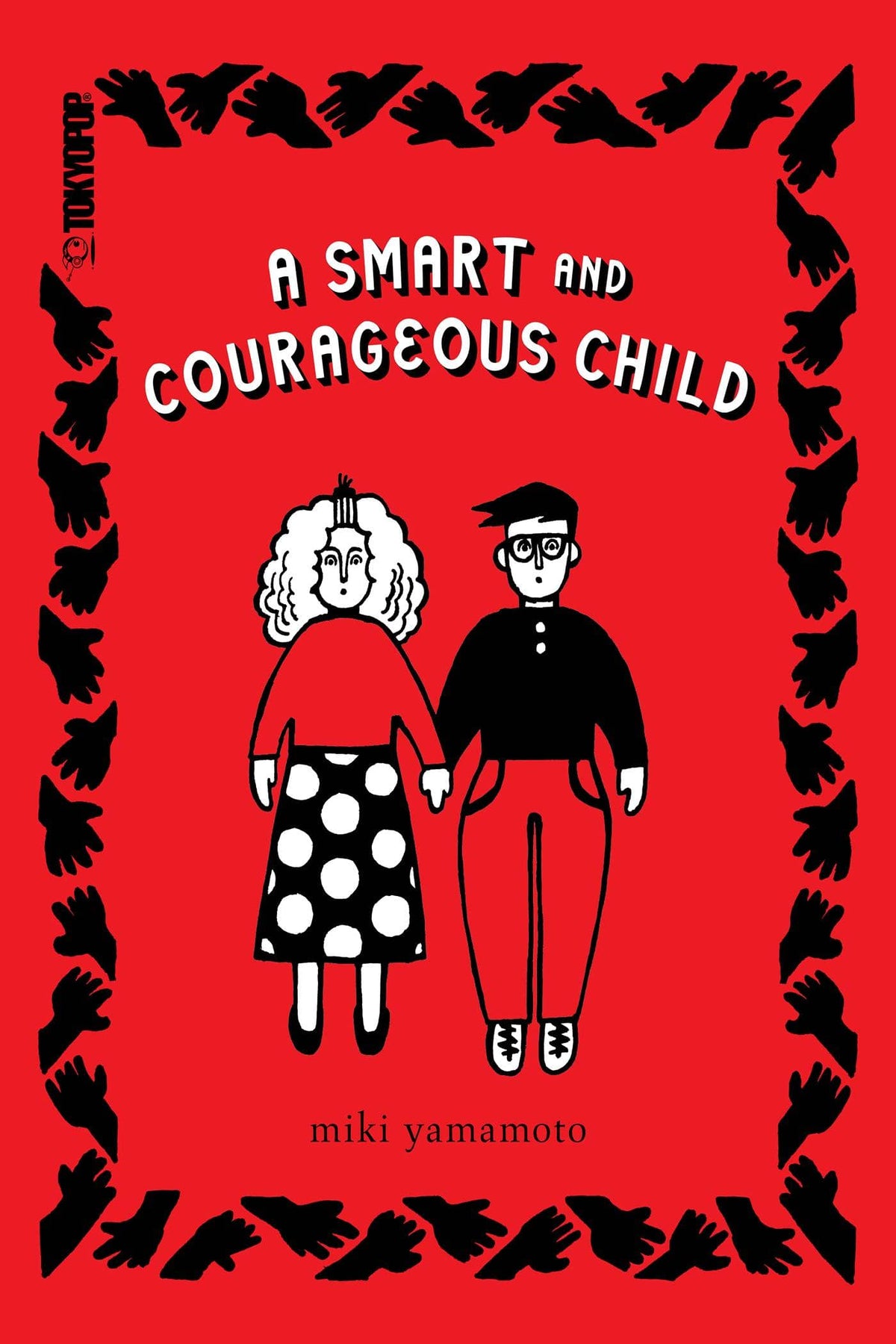 TOKYOPOP Graphic Novel A SMART AND COURAGEOUS CHILD GN 9781427877192 FEB242027