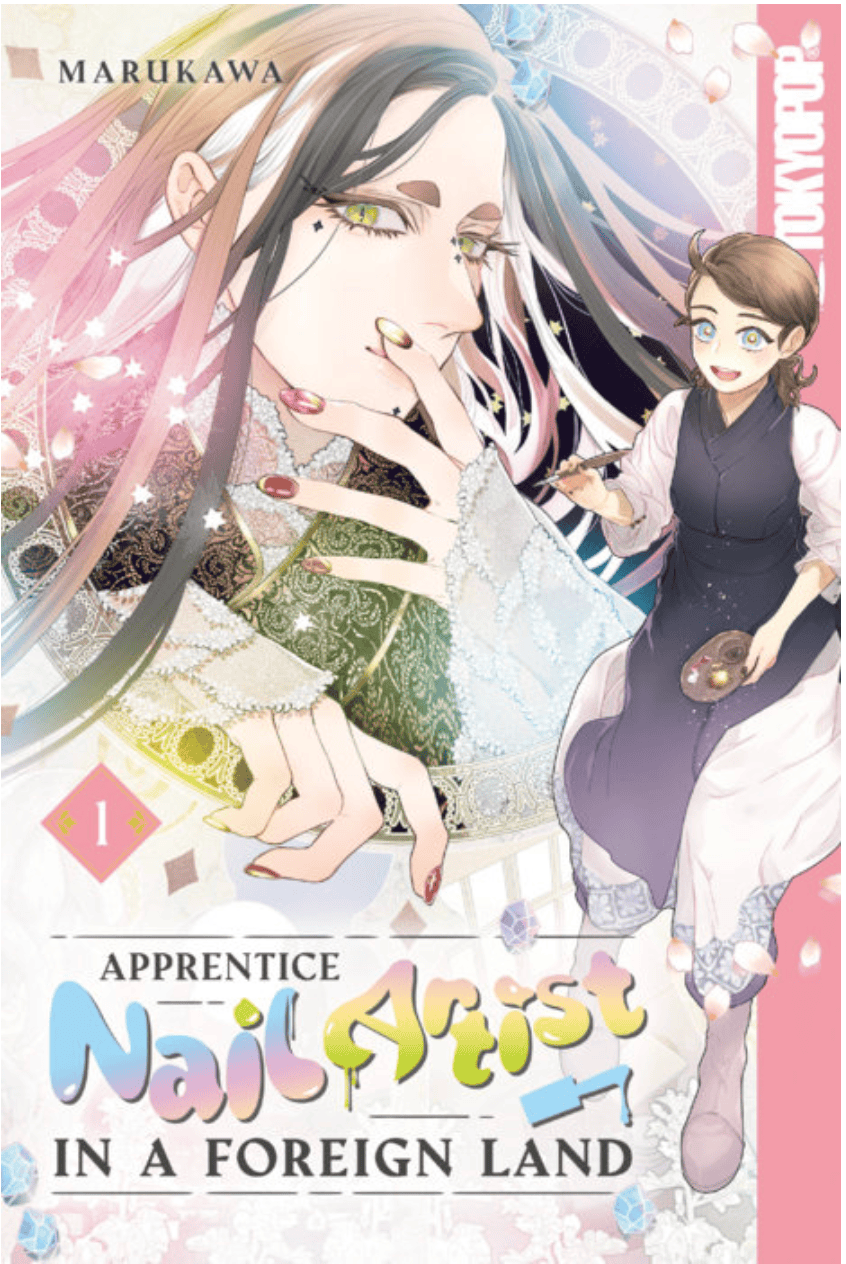 Tokyopop Manga Apprentice Nail Artist in a Foreign Land, Volume 1 9781427884862 PRH-9781427884862