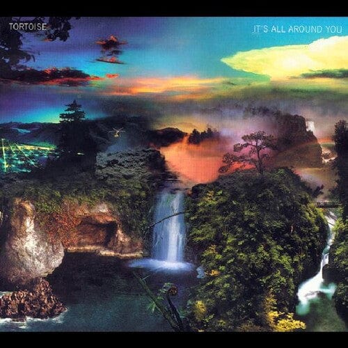 Tortoise Music > Vinyl Records Tortoise - It'S All Around You 790377011500 TJ115.1