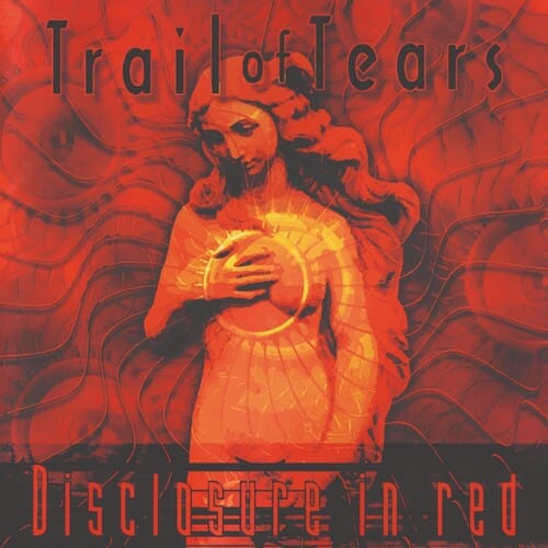 Trail of Tears Music > Vinyl Records Trail of Tears - Disclosure In Red (Brick & Mortar Exclusive, Hi-Fidelity) 634240287084 TCIC52.1