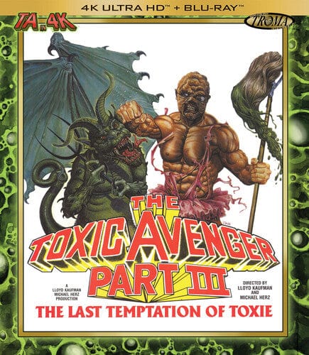 Troma Movies > Blu-Ray > 4K 4K: The Toxic Avenger, Part III: The Last Temptation of Toxie (4K Mastering, Special Edition) 760137108900 TRO10890UHD