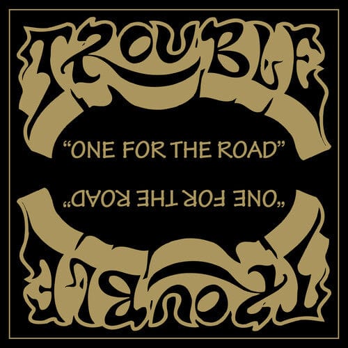 Trouble Music > Vinyl Records Trouble - One For The Road (2021 Remaster) 8715392211010 HAMH11010.1