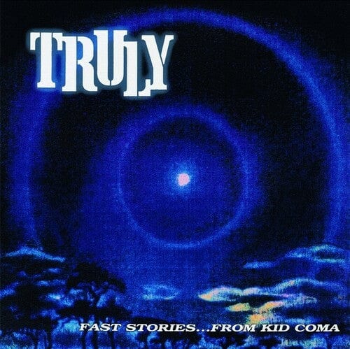 Truly Music > Vinyl Records Truly - Fast Stories From Kid Coma 8435008871673 BNRD154.1