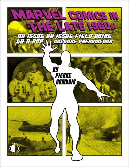 TwoMorrows Publishing Graphic Novel MARVEL COMICS IN THE LATE 60S TP 9781605491349 0126TM1024