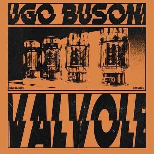 Ugo Busoni Music > Vinyl Records Busoni,Ugo - Valvole 605832677392 MPIG7.1
