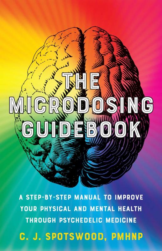 Ulysses Press Books > Food, Drink, & Drugs > Drugs The Microdosing Guidebook: A Step-by-Step Manual to Improve Your Physical and Mental Health Through Psychedelic Medicine - Paperback 9781646043101 MC-41293