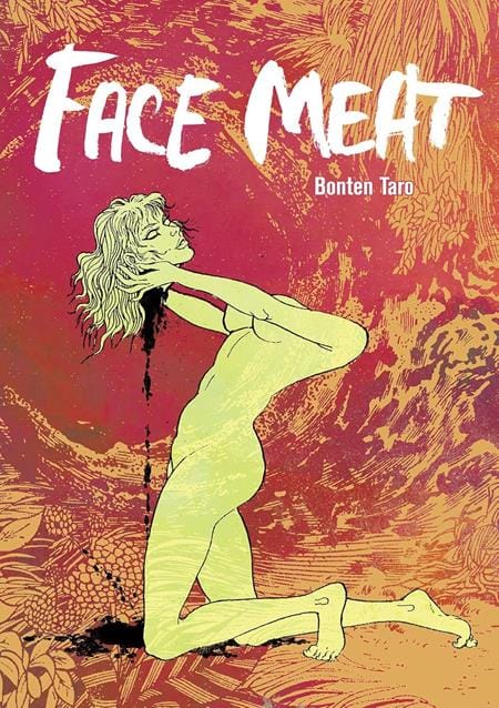 Uncivilized Books Graphic Novel FACE MEAT TP 9781961581074 0426UB1164