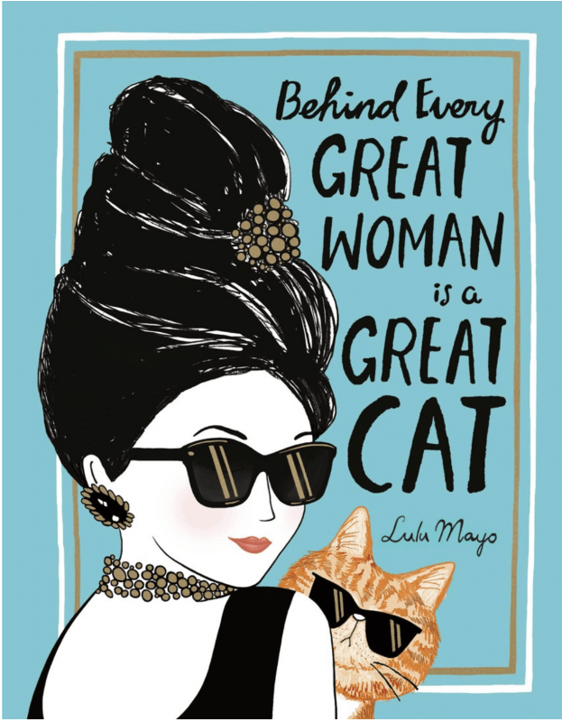 Union Square & Co. Books > Art & Gifts > Pets Behind Every Great Woman Is a Great Cat - Hardcover 9781684620067 MC-31625
