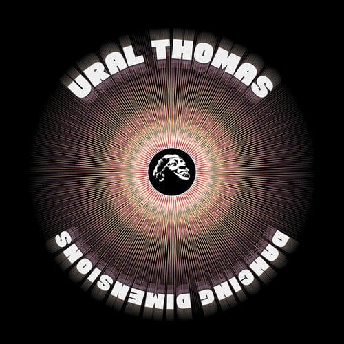 Ural Thomas & the Pain Music > Vinyl Records Ural Thomas & The Pain - Dancing Dimensions 5400863058173 BURD1256.1