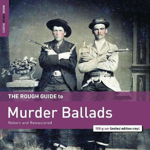 Various Artists Music > Vinyl Records Various Artists - Rough Guide To Murder Ballads (Various Artists) (180 Gram Vinyl) 605633142648 WMN1426.1