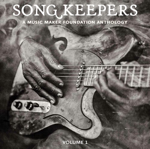 Various Artists Music > Vinyl Records Various Artists - Song Keepers: A Music Maker Anthology, Volume I (Various Artists) 601163042977 MMKE215.1