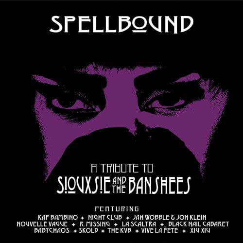 Various Artists Music > Vinyl Records Various Artists - Spellbound (A Tribute To Siouxsie & The Banshees) 889466389610 CLE3896.1