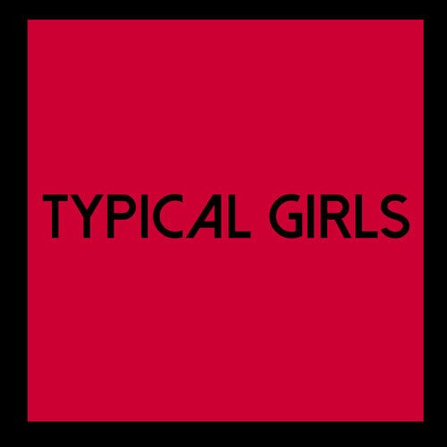 Various Artists Music > Vinyl Records Various Artists - Typical Girls Volume 6 711792942439 EMRO122.1