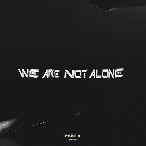 Various Artists Music > Vinyl Records Various Artists - We Are Not Alone, Part 6 4260600222042 BPIT226A.1