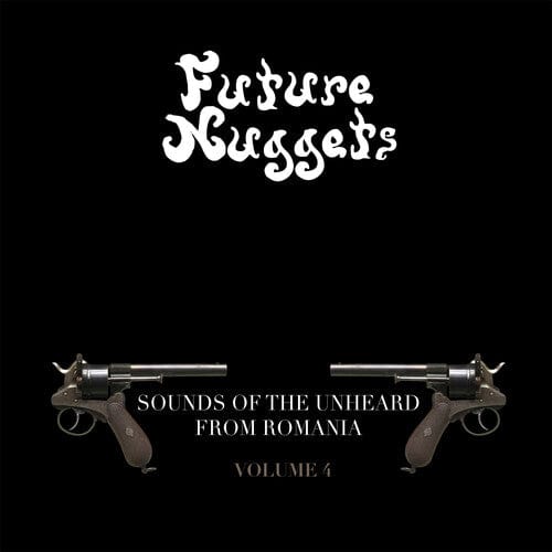Various Music > Vinyl Records Future Nuggets: Sounds Of Unheard From Romania 4 - Future Nuggets, Sounds Of The Unheard From Romania Vol. 4 4260437157630 FNCU27.1