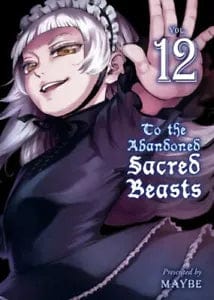 VERTICAL COMICS Manga` Abandoned Sacred Beasts GN Vol 12 9781647290047 STL200691
