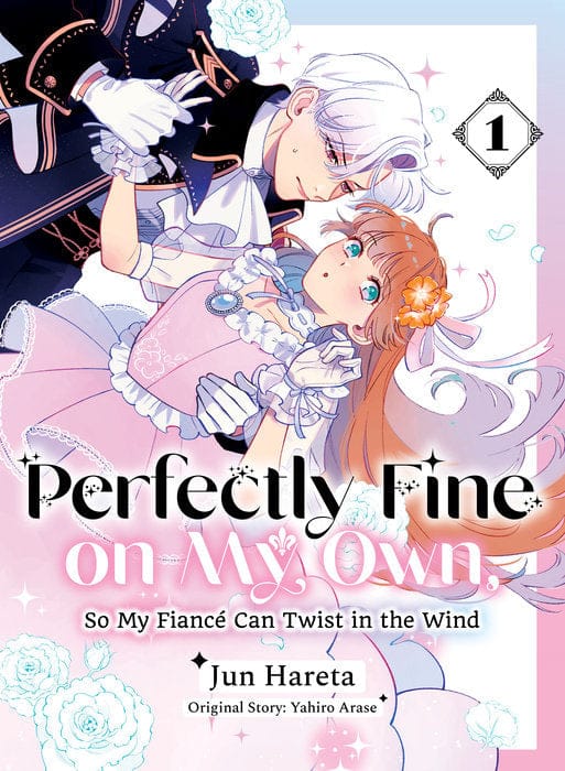 Vertical Comics Manga Perfectly Fine on My Own, So My Fiancé Can Twist in the Wind 1 9781647295592 PRH-9781647295592