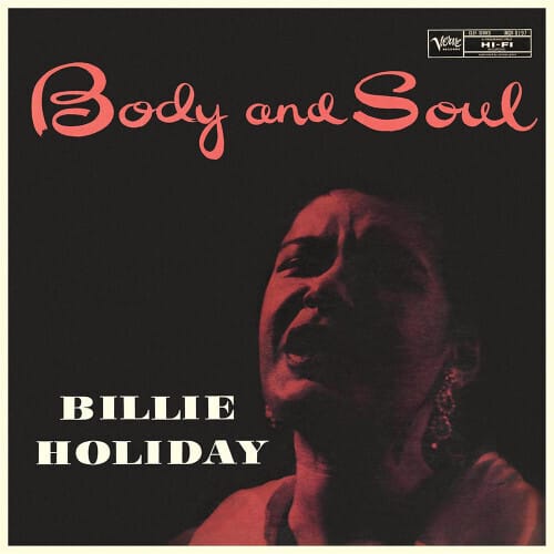 Verve Music > Vinyl Records Billie Holiday - Body and Soul (Verve Essential Vinyl Series) 881061004608 VRV247206.1