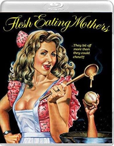 Vinegar Syndrome Movies > Blu-Ray BR: Flesh Eating Mothers 814456022444