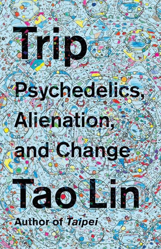 Vintage Books Books > Food, Drink, & Drugs > Drugs Trip: Psychedelics, Alienation, and Change - Paperback 9781101974513 MC-29899