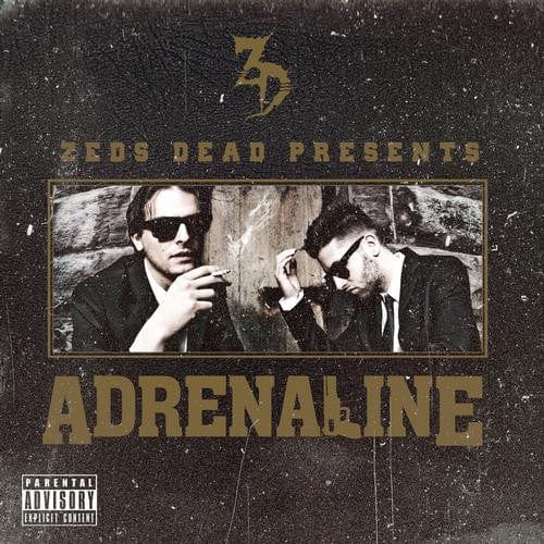 Zeds Dead Music > Vinyl Records Zeds Dead - Adrenaline 044003283411 VIR328341.1