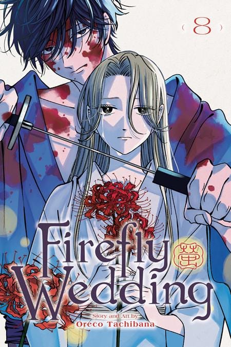 Viz Media Graphic Novel FIREFLY WEDDING TP VOL 08 (Release Date: 10/14/2026) 9781974765386 0826VM1393