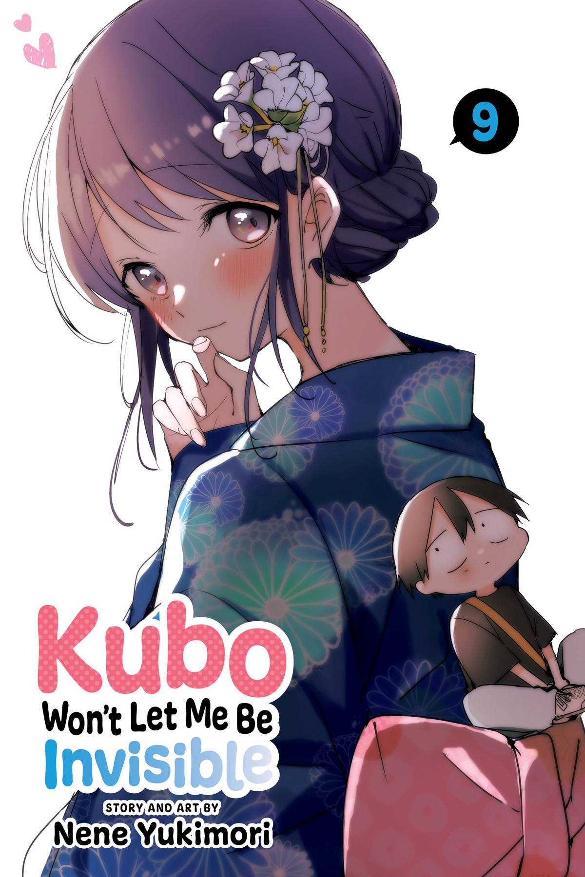VIZ MEDIA LLC Manga Kubo Wont Let Me Be Invisible GN Vol 09 (MR) 9781974740437 JUL232220