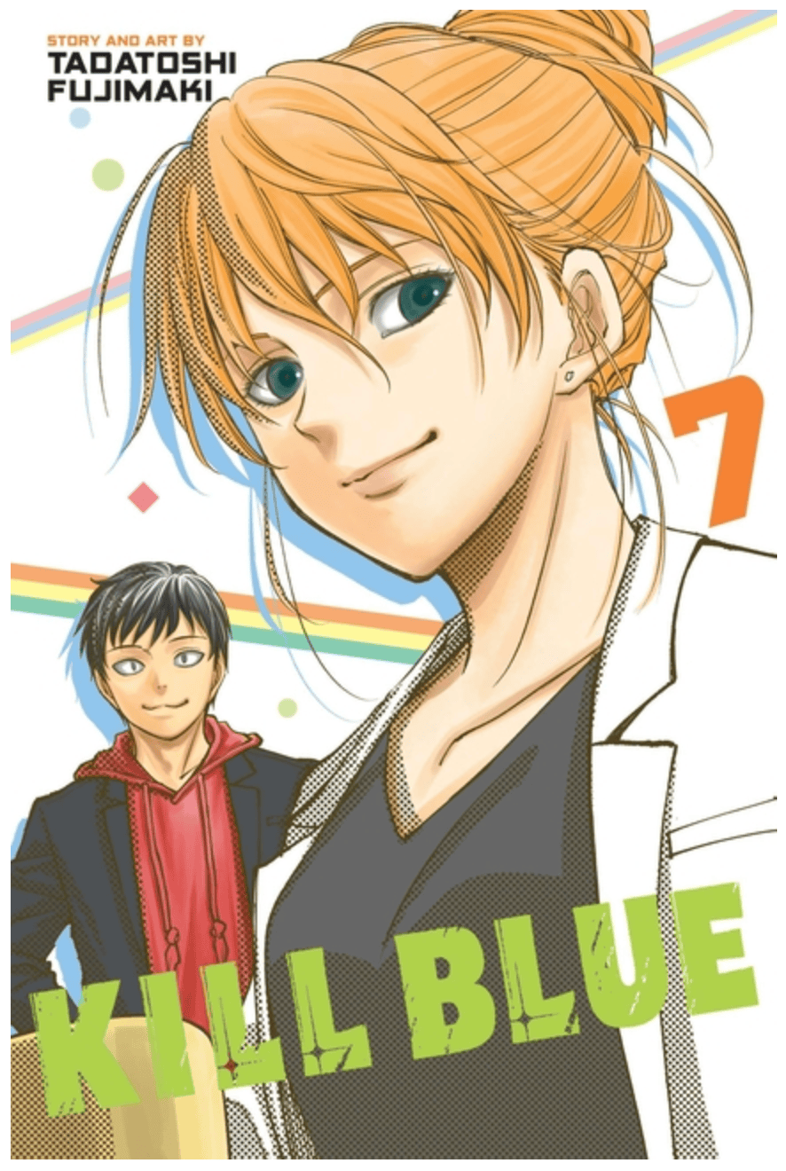 Viz Media Manga Kill Blue, Vol. 7 9781974763627 ING-9781974763627