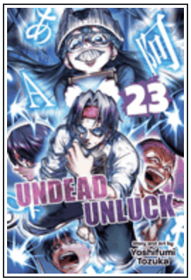 Viz Media Manga Undead Unluck, Vol. 23 9781974761081 ING-9781974761081