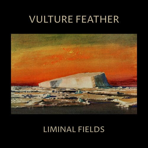 Vulture Feather Music > Vinyl Records Vulture Feather - Liminal Fields (Bone Colored Vinyl) 843563158074 FELT94C1.1