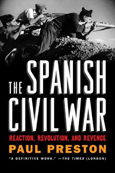 W. W. Norton & Company Books > Smarts > History The Spanish Civil War: Reaction, Revolution, and Revenge - Book 9780393329872 MC-26263