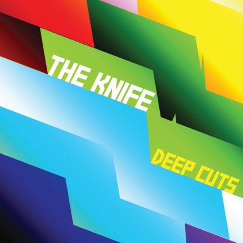 web Music > Vinyl Records The Knife - Deep Cuts 724596933916