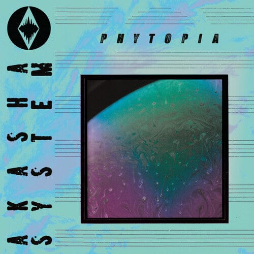 WebAMI Music > Vinyl Records AKASHA SYSTEM - Phytopia 795154139057 OHPC150.1