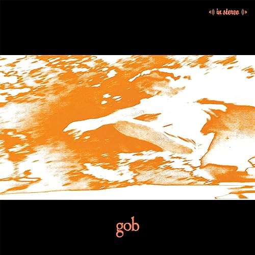 Gob Music > Vinyl Records Gob - Gob 821826035768 DNAL347.1