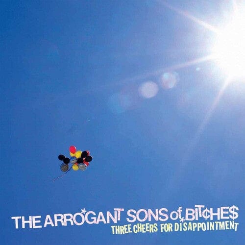 WebAMI Music > Vinyl Records The Arrogant Sons of Bitches - Three Cheers for Disappointment 644110502315 RLLR2315.1