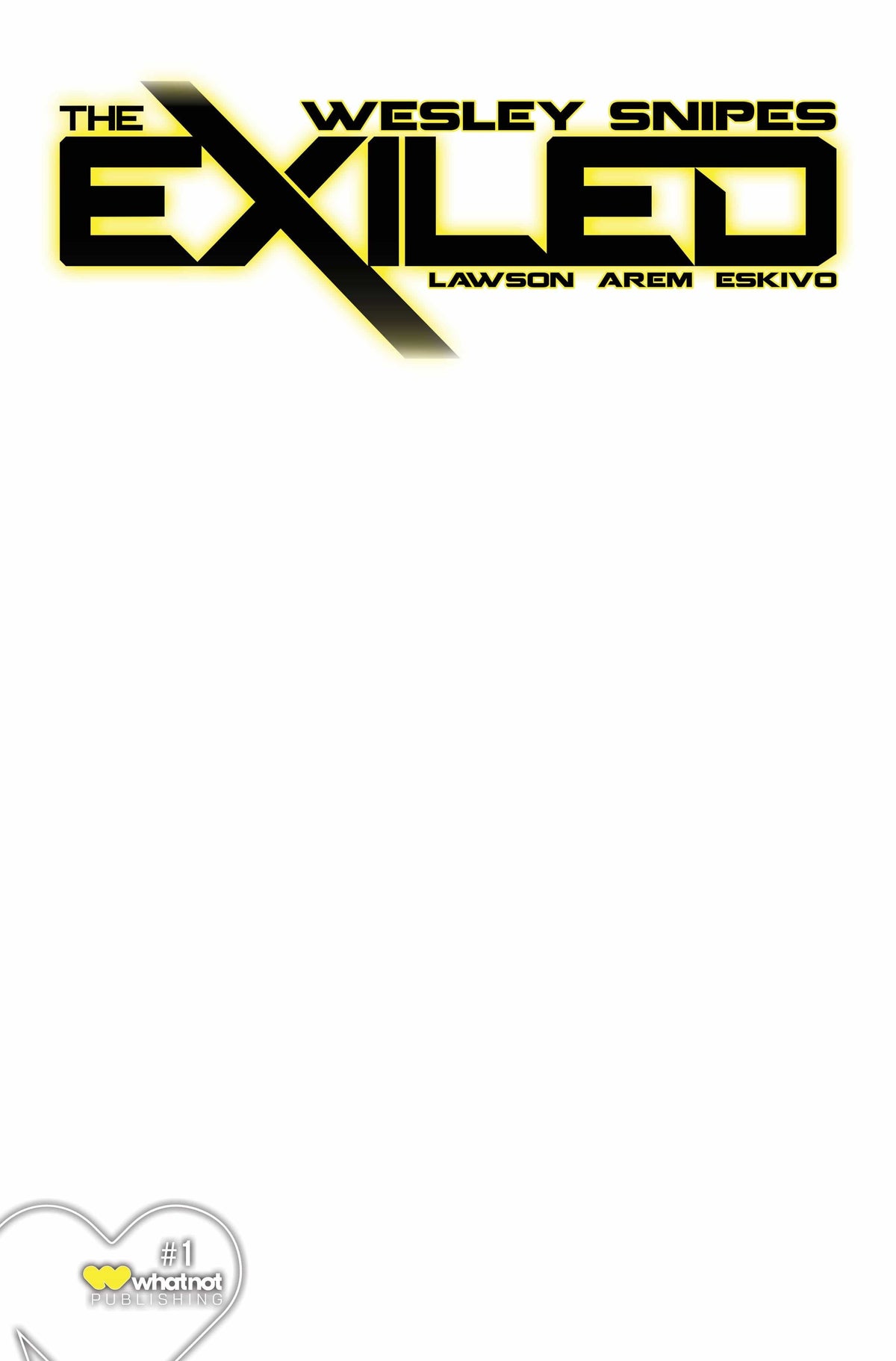 Whatnot Publishing Comic Books THE EXILED #1 (OF 6) CVR N 1:7 INCV BLANK SKETCH CVR 72355236055101141