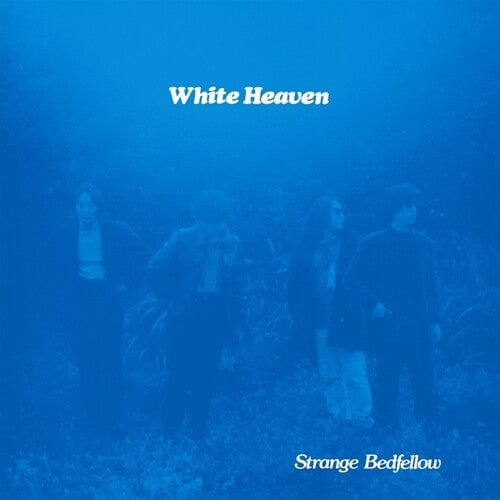 White Heaven Music > Vinyl Records White Heaven - Strange Bedfellow 769791982734 BEDI19.1