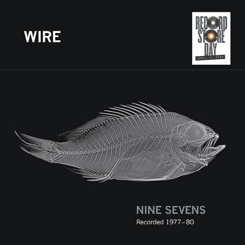 Wire Music > Vinyl Records Wire - Nine Sevens (RSD Exclusive) 5063176061010 PFLG28.1