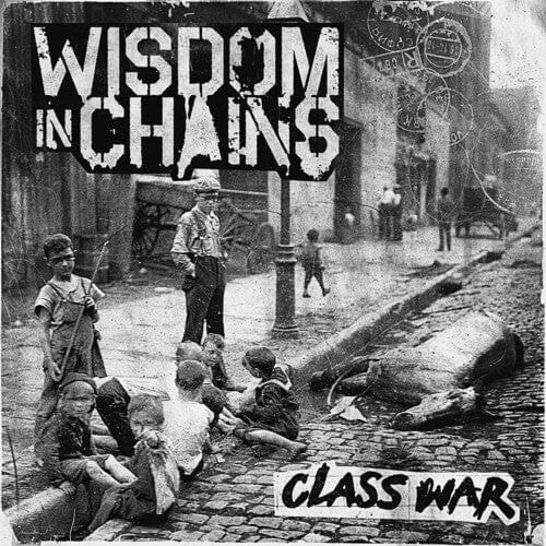 Wisdom in Chains Music > Vinyl Records Wisdom In Chains - Class War 665776520055 FSBK56.1