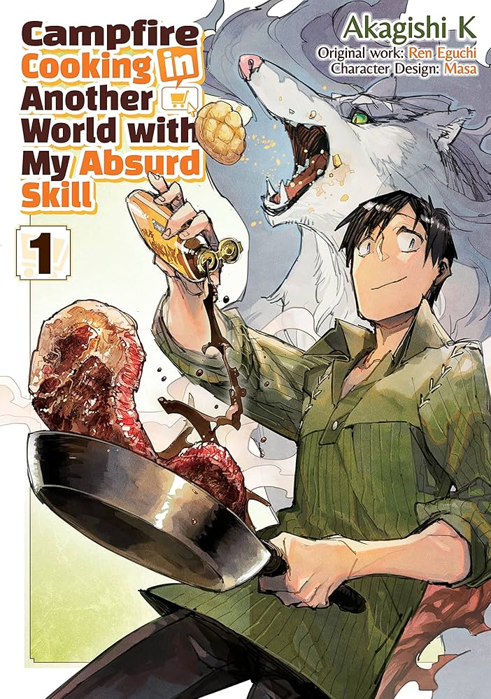YEN PRESS Manga Campfire Cooking in Another World With My Absurd Skill: Volume 1 9781718337817 TE-S-9781718337817